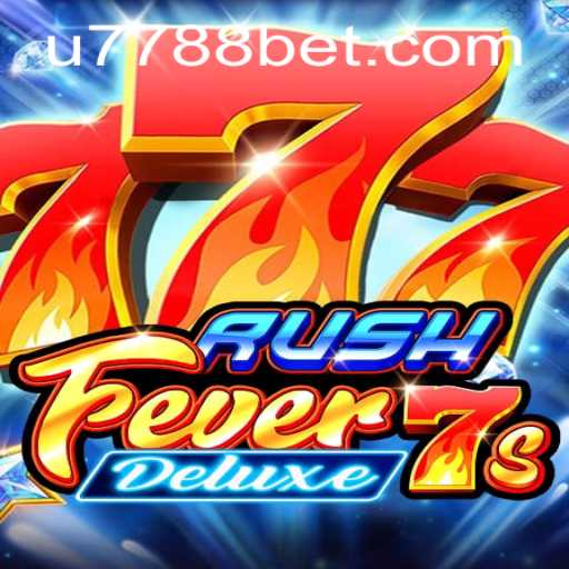 Exploring RushFever7sDeluxe: A Thrilling Journey into Modern Gaming