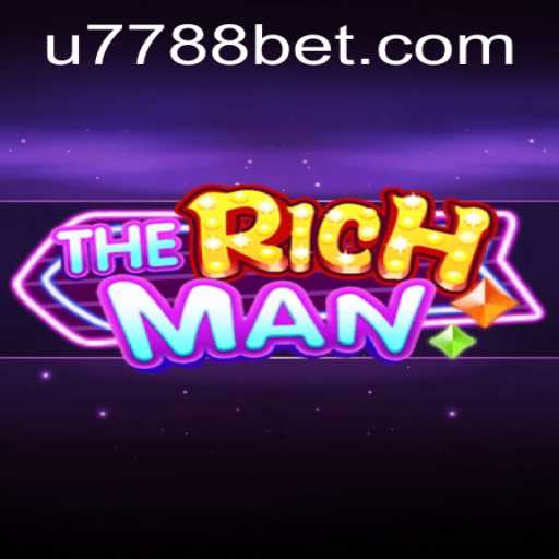 Exploring TheRichMan: A Deep Dive into the Innovative Game with 7788bet
